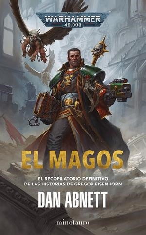 EL MAGOS. WARHAMMER 40.000 | 9788445015278 | ABNETT, DAN | Galatea Llibres | Llibreria online de Reus, Tarragona | Comprar llibres en català i castellà online