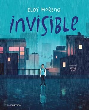 INVISIBLE (EDICIÓ IL·LUSTRADA) | 9788418050671 | MORENO, ELOY | Galatea Llibres | Librería online de Reus, Tarragona | Comprar libros en catalán y castellano online