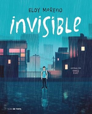 INVISIBLE (EDICIÓN ILUSTRADA) | 9788418050428 | MORENO, ELOY | Galatea Llibres | Librería online de Reus, Tarragona | Comprar libros en catalán y castellano online