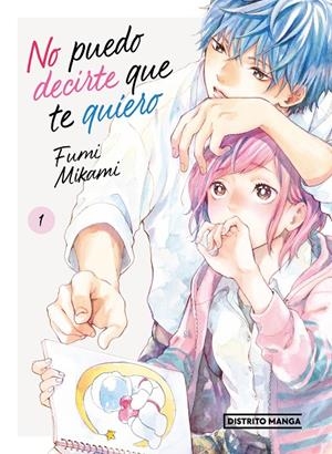 NO PUEDO DECIRTE QUE TE QUIERO 1 | 9788419412560 | MIKAMI, FUMI | Galatea Llibres | Llibreria online de Reus, Tarragona | Comprar llibres en català i castellà online