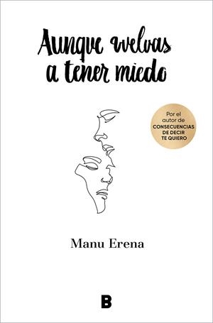 AUNQUE VUELVAS A TENER MIEDO | 9788418051814 | ERENA, MANU | Galatea Llibres | Llibreria online de Reus, Tarragona | Comprar llibres en català i castellà online