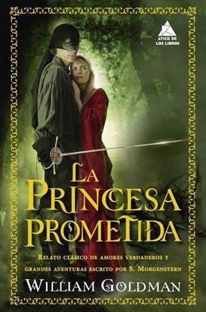 LA PRINCESA PROMETIDA | 9788417743666 | GOLDMAN, WILLIAM | Galatea Llibres | Llibreria online de Reus, Tarragona | Comprar llibres en català i castellà online