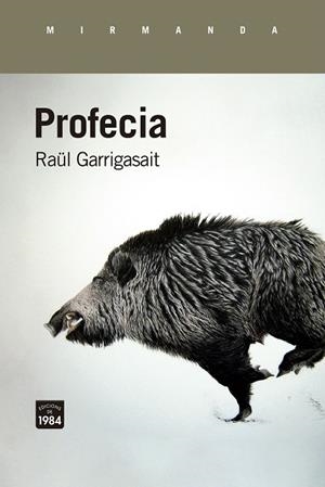 PROFECIA | 9788418858345 | GARRIGASAIT, RAÜL | Galatea Llibres | Llibreria online de Reus, Tarragona | Comprar llibres en català i castellà online