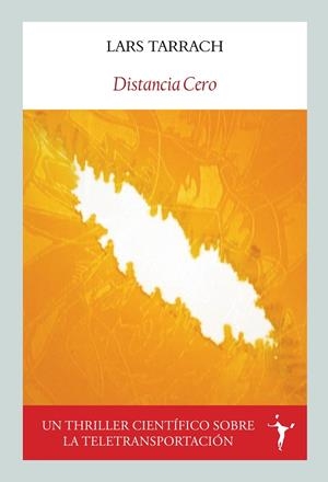 DISTANCIA CERO | 9788412658705 | TARRACH, LARS | Galatea Llibres | Llibreria online de Reus, Tarragona | Comprar llibres en català i castellà online