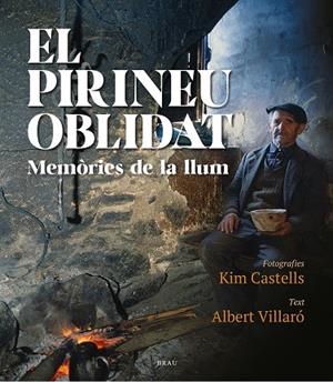 EL PIRINEU OBLIDAT | 9788418096471 | CASTELLS, KIM | Galatea Llibres | Llibreria online de Reus, Tarragona | Comprar llibres en català i castellà online