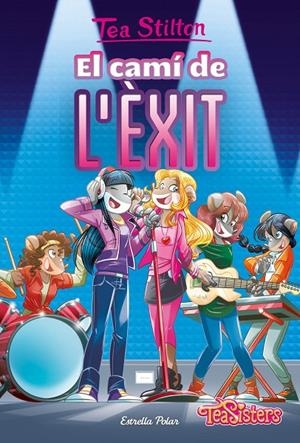 EL CAMÍ DE L'ÈXIT. TEA STILTON 7 | 9788413894614 | Galatea Llibres | Llibreria online de Reus, Tarragona | Comprar llibres en català i castellà online