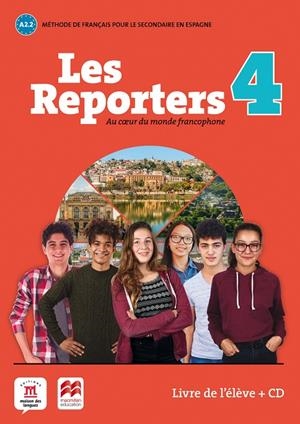 LES REPORTERS 4 - A2.2 LIVRE DE L'ELEVE | 9788417260248 | Galatea Llibres | Librería online de Reus, Tarragona | Comprar libros en catalán y castellano online