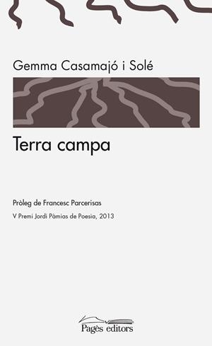 TERRA CAMPA | 9788499754642 | CASAMAJÓ SOLÉ, GEMMA | Galatea Llibres | Librería online de Reus, Tarragona | Comprar libros en catalán y castellano online