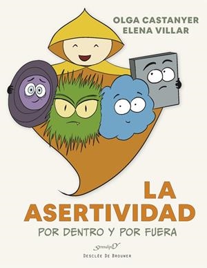 LA ASERTIVIDAD POR DENTRO Y POR FUERA | 9788433032119 | CASTANYER MAIER-SPIESS, OLGA | Galatea Llibres | Llibreria online de Reus, Tarragona | Comprar llibres en català i castellà online