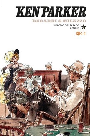 KEN PARKER 20. UN ODIO DEL PASADO/APACHE | 9788417722968 | BERARDI, GIANCARLO/MILAZZO, IVO | Galatea Llibres | Llibreria online de Reus, Tarragona | Comprar llibres en català i castellà online