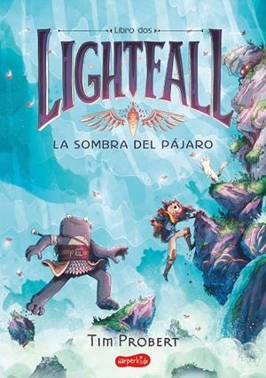 LIGHTFALL 2: LA SOMBRA DEL PÁJARO | 9788418774683 | PROBERT, TIM | Galatea Llibres | Llibreria online de Reus, Tarragona | Comprar llibres en català i castellà online