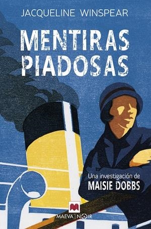 MENTIRAS PIADOSAS (SERIE MAISIE DOBBS 3) | 9788419110725 | WINSPEAR, JACQUELINE | Galatea Llibres | Llibreria online de Reus, Tarragona | Comprar llibres en català i castellà online