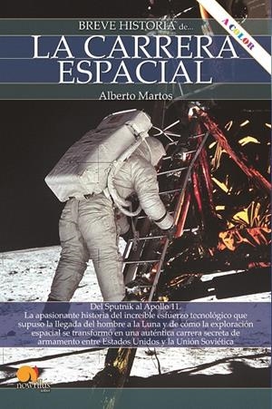 BREVE HISTORIA DE LA CARRERA ESPACIAL | 9788413053479 | MARTOS RUBIO, ALBERTO | Galatea Llibres | Librería online de Reus, Tarragona | Comprar libros en catalán y castellano online
