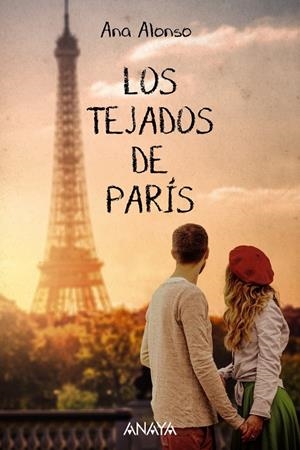 LOS TEJADOS DE PARÍS | 9788414315408 | ALONSO, ANA | Galatea Llibres | Llibreria online de Reus, Tarragona | Comprar llibres en català i castellà online
