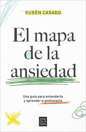 EL MAPA DE LA ANSIEDAD | 9788466674515 | CASADO, RUBÉN | Galatea Llibres | Llibreria online de Reus, Tarragona | Comprar llibres en català i castellà online