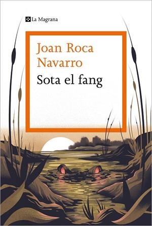 SOTA EL FANG | 9788419013453 | ROCA NAVARRO, JOAN | Galatea Llibres | Librería online de Reus, Tarragona | Comprar libros en catalán y castellano online