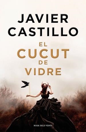EL CUCUT DE VIDRE | 9788418062872 | CASTILLO, JAVIER | Galatea Llibres | Llibreria online de Reus, Tarragona | Comprar llibres en català i castellà online