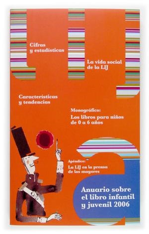 ANUARIO SOBRE EL LIBRO INFANTIL Y JUVENIL 2006 | 9788467508826 | VARIOS AUTORES, | Galatea Llibres | Librería online de Reus, Tarragona | Comprar libros en catalán y castellano online