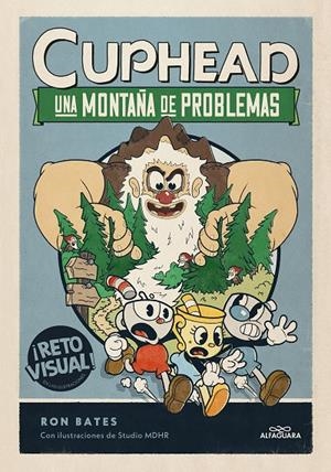 CUPHEAD UNA MONTAÑA DE PROBLEMAS (CUPHEAD 2) | 9788419366863 | BATES, RON | Galatea Llibres | Librería online de Reus, Tarragona | Comprar libros en catalán y castellano online