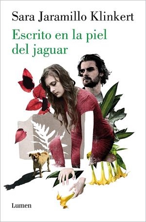 ESCRITO EN LA PIEL DEL JAGUAR | 9788426424396 | JARAMILLO KLINKERT, SARA | Galatea Llibres | Llibreria online de Reus, Tarragona | Comprar llibres en català i castellà online