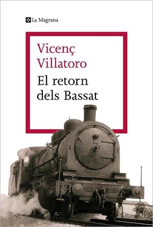 EL RETORN DELS BASSAT | 9788419334268 | VILLATORO, VICENÇ | Galatea Llibres | Llibreria online de Reus, Tarragona | Comprar llibres en català i castellà online