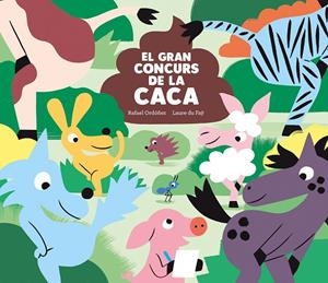 EL GRAN CONCURS DE LA CACA | 9788419607119 | ORDÓÑEZ, RAFAEL | Galatea Llibres | Librería online de Reus, Tarragona | Comprar libros en catalán y castellano online