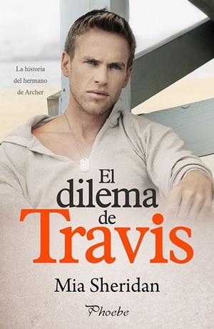 EL DILEMA DE TRAVIS | 9788419301703 | SHERIDAN, MIA | Galatea Llibres | Llibreria online de Reus, Tarragona | Comprar llibres en català i castellà online