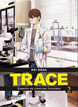 TRACE: EXPERTO EN CIENCIAS FORENSES 2 | 9788418524455 | KOGA, KEI | Galatea Llibres | Librería online de Reus, Tarragona | Comprar libros en catalán y castellano online