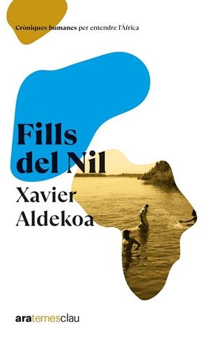 FILLS DEL NIL | 9788418928772 | ALDEKOA, XAVIER | Galatea Llibres | Librería online de Reus, Tarragona | Comprar libros en catalán y castellano online