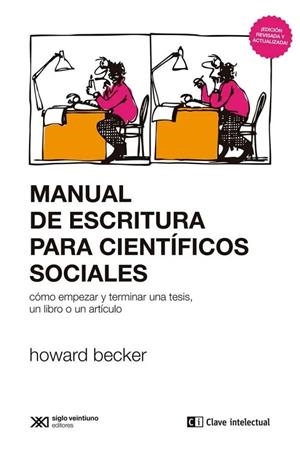 MANUAL DE ESCRITURA PARA CIENTÍFICOS SOCIALES | 9788412604863 | BECKER, HOWARD | Galatea Llibres | Librería online de Reus, Tarragona | Comprar libros en catalán y castellano online