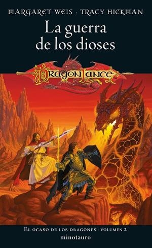 EL OCASO DE LOS DRAGONES 2/2 LA GUERRA DE LOS DIOSES | 9788445014646 | WEIS, MARGARET / TRACY HICKMAN | Galatea Llibres | Llibreria online de Reus, Tarragona | Comprar llibres en català i castellà online