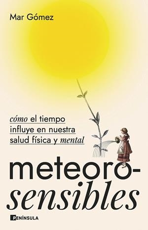METEOROSENSIBLES | 9788411001281 | GÓMEZ, MAR | Galatea Llibres | Llibreria online de Reus, Tarragona | Comprar llibres en català i castellà online