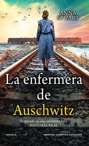 LA ENFERMERA DE AUSCHWITZ | 9788419620026 | STUART, ANNA | Galatea Llibres | Llibreria online de Reus, Tarragona | Comprar llibres en català i castellà online