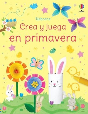 CREA Y JUEGA EN PRIMAVERA | 9781805311409 | NOLAN, KATE | Galatea Llibres | Llibreria online de Reus, Tarragona | Comprar llibres en català i castellà online