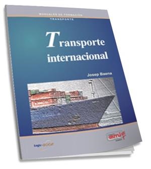 TRANSPORTE INTERNACIONAL | 9788486684174 | BAENA, JOSEP | Galatea Llibres | Llibreria online de Reus, Tarragona | Comprar llibres en català i castellà online