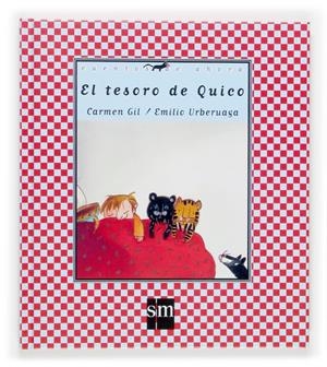 TESORO DE QUICO, EL | 9788467508079 | GIL, CARMEN | Galatea Llibres | Librería online de Reus, Tarragona | Comprar libros en catalán y castellano online