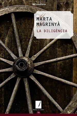 LA DILIGENCIA | 9788413562445 | MAGRINYA, MARTA | Galatea Llibres | Librería online de Reus, Tarragona | Comprar libros en catalán y castellano online