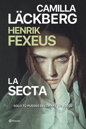 LA SECTA | 9788408268307 | LÄCKBERG, CAMILLA/FEXEUS, HENRIK | Galatea Llibres | Llibreria online de Reus, Tarragona | Comprar llibres en català i castellà online