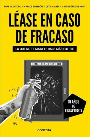 LÉASE EN CASO DE FRACASO | 9788417992781 | VILLATORO, PEPE/ZIMBRÓN, CARLOS/GASCA, LETICIA/LÓPEZ DE NAVA, LUIS | Galatea Llibres | Llibreria online de Reus, Tarragona | Comprar llibres en català i castellà online