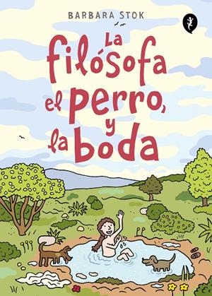 LA FILÓSOFA, EL PERRO Y LA BODA | 9788418621291 | STOK, BARBARA | Galatea Llibres | Llibreria online de Reus, Tarragona | Comprar llibres en català i castellà online