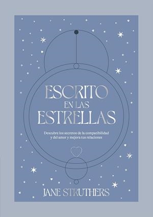 ESCRITO EN LAS ESTRELLAS | 9788419043115 | STRUTHERS, JANE | Galatea Llibres | Llibreria online de Reus, Tarragona | Comprar llibres en català i castellà online