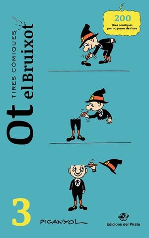 TIRES CÒMIQUES - OT EL BRUIXOT 3 | 9788417207779 | MARTÍNEZ PICANYOL, JOSEP LLUÍS | Galatea Llibres | Librería online de Reus, Tarragona | Comprar libros en catalán y castellano online