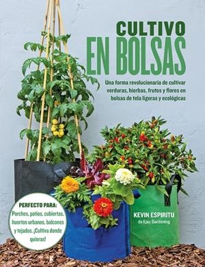CULTIVO EN BOLSAS | 9788412459456 | ESPIRITU, KEVIN | Galatea Llibres | Librería online de Reus, Tarragona | Comprar libros en catalán y castellano online