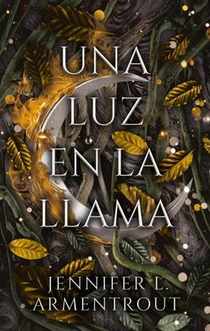 UNA LUZ EN LA LLAMA | 9788417854966 | ARMENTROUT, JENNIFER | Galatea Llibres | Llibreria online de Reus, Tarragona | Comprar llibres en català i castellà online