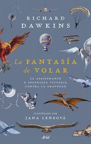 LA FANTASIA DE VOLAR | 9788434436039 | DAWKINS, RICHARD | Galatea Llibres | Librería online de Reus, Tarragona | Comprar libros en catalán y castellano online
