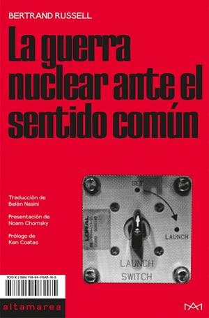 LA GUERRA NUCLEAR ANTE EL SENTIDO COMÚN | 9788419583185 | RUSSELL, BERTRAND | Galatea Llibres | Librería online de Reus, Tarragona | Comprar libros en catalán y castellano online