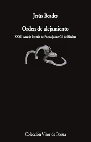 ORDEN DE ALEJAMIENTO | 9788498954722 | BEADES, JESÚS | Galatea Llibres | Librería online de Reus, Tarragona | Comprar libros en catalán y castellano online