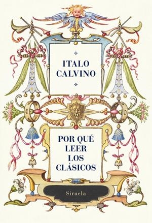 POR QUÉ LEER LOS CLÁSICOS | 9788419553706 | CALVINO, ITALO | Galatea Llibres | Librería online de Reus, Tarragona | Comprar libros en catalán y castellano online