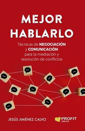 MEJOR HABLARLO | 9788419212351 | JIMÉNEZ CALVO, JESÚS | Galatea Llibres | Librería online de Reus, Tarragona | Comprar libros en catalán y castellano online