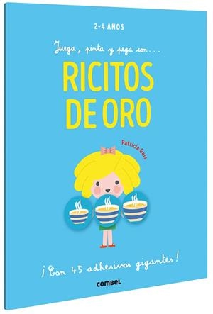 JUEGA, PINTA Y PEGA CON RICITOS DE ORO | 9788491019428 | GEIS CONTI, PATRICIA | Galatea Llibres | Llibreria online de Reus, Tarragona | Comprar llibres en català i castellà online